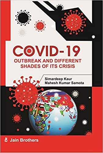 COVID - 19 Outbreak And Different Shades of ITS Crisis